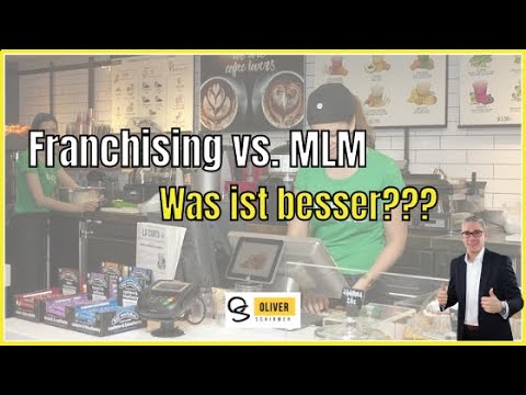 Franchising vs. Network Marketing - Was ist besser?