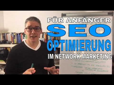 SEO Optimierung für Anfänger im Network Marketing