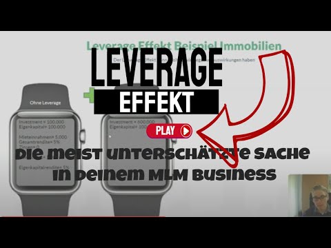 Leverage Effekt - die meist unterschätzte Sache in deinem MLM Business