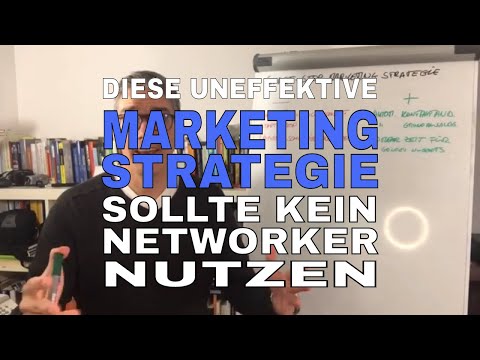 Marketing Strategie - diese Marketing Strategie sollte KEIN Network Marketer umsetzen‼