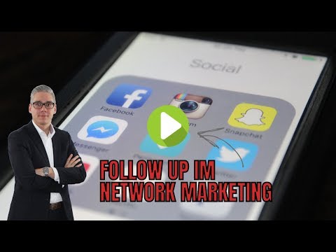 Follow up im Network Marketing