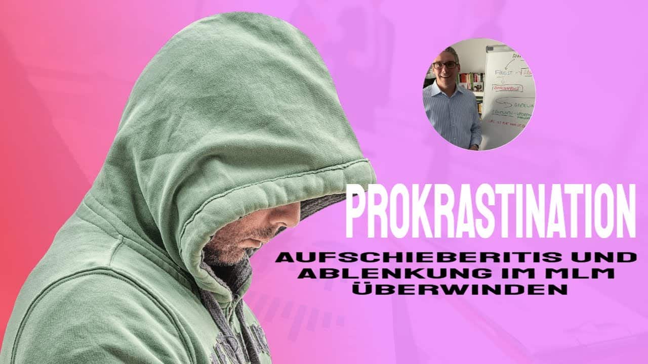 prokrastination überwinden