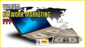 warum network marketing